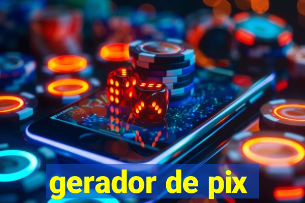 gerador de pix